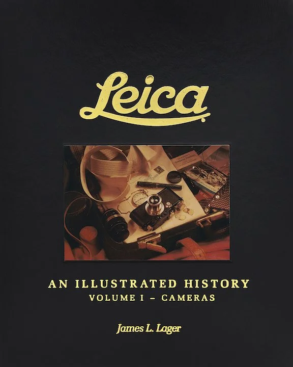 Reissue of Jim Lager's Leica: An Illustrated History (Vol 1 & 2